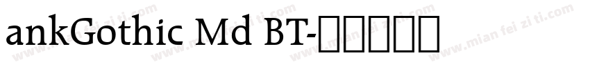 ankGothic Md BT字体转换